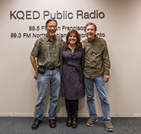 Rachael Myrow with Curt Fukuda and Ralph Pearce